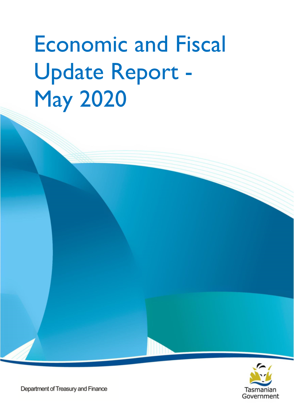 Economic and Fiscal Update Report - May 2020