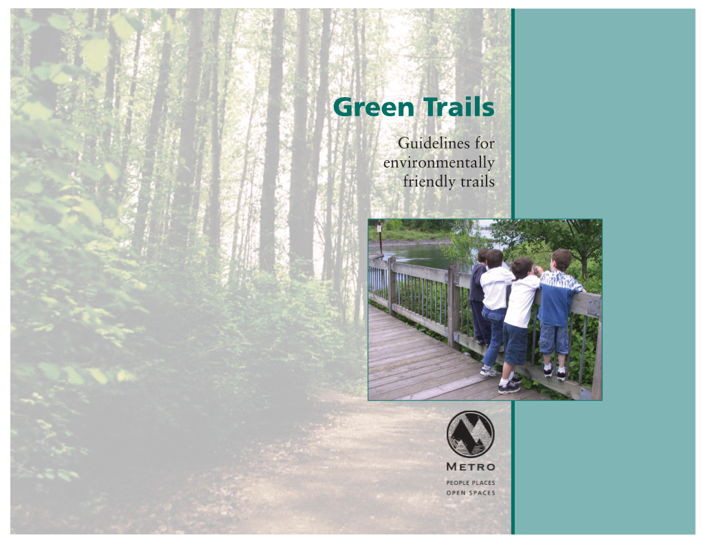 Green Trails Guidelines for Environmentally Friendly Trails Green Trails