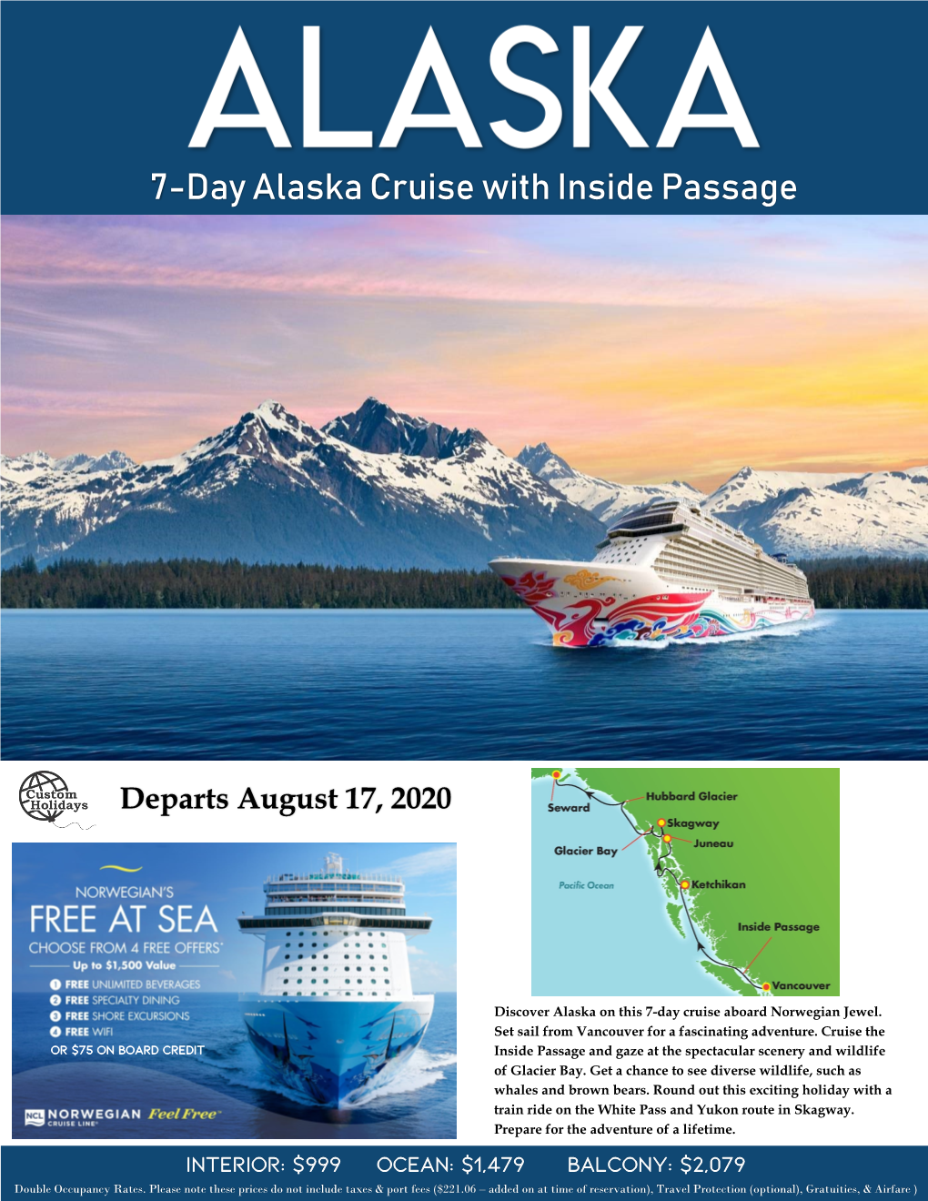 7-Day Alaska Cruise with Inside Passage