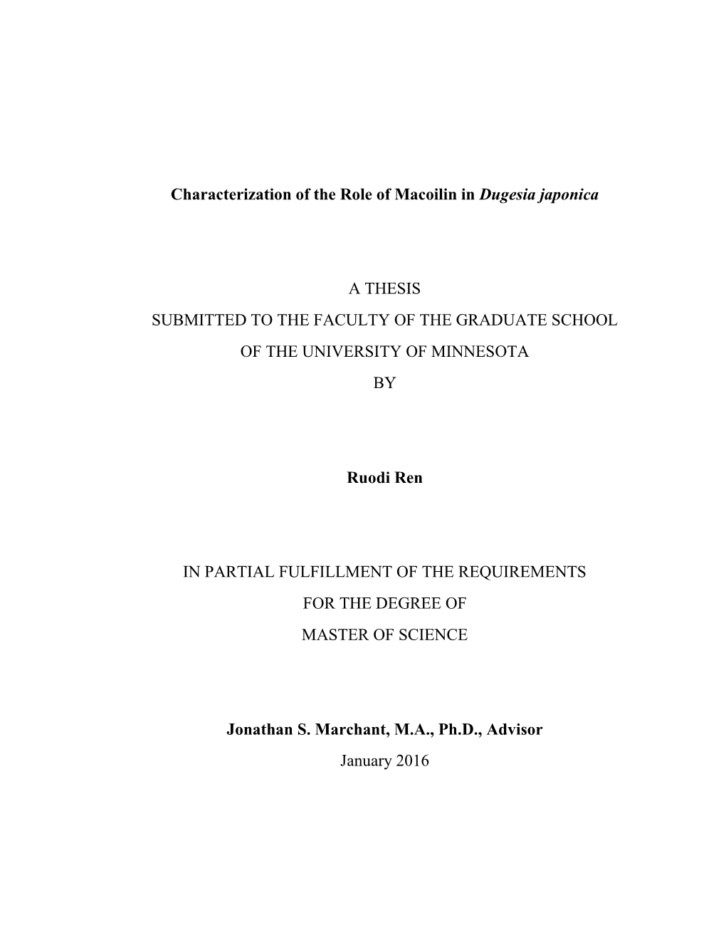 Characterization of the Role of Macoilin in Dugesia Japonica A