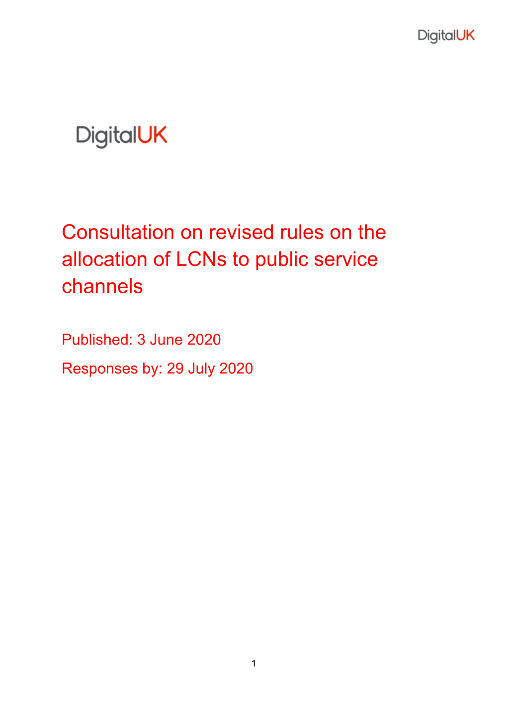 Consultation on Revised Rules on the Allocation of Lcns to Public Service Channels