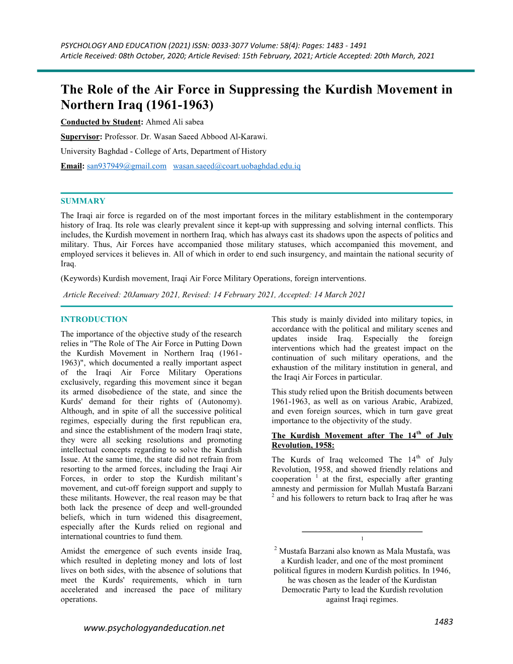 The Role of the Air Force in Suppressing the Kurdish Movement in Northern Iraq (1961-1963) Conducted by Student: Ahmed Ali Sabea Supervisor: Professor