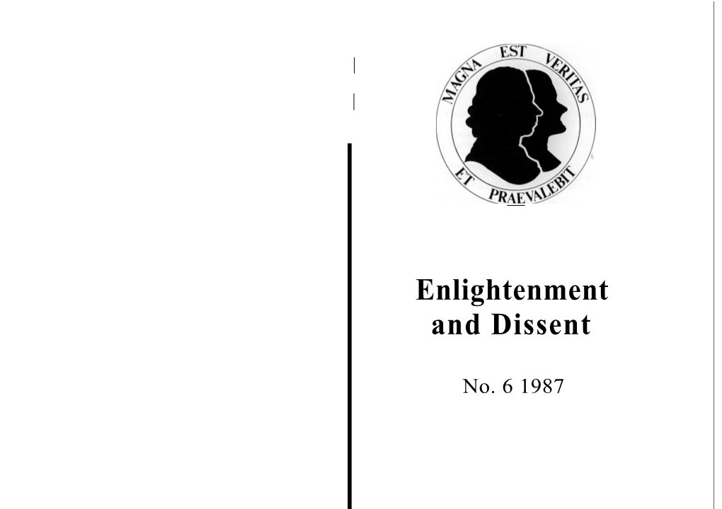 Enlightenment and Dissent 6(1987)