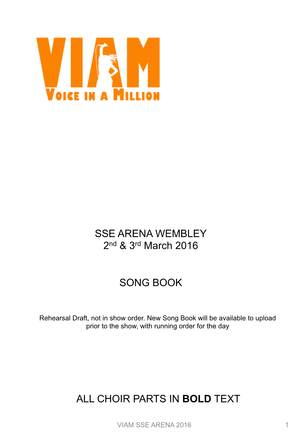 SSE ARENA WEMBLEY 2Nd & 3Rd March 2016 SONG BOOK ALL