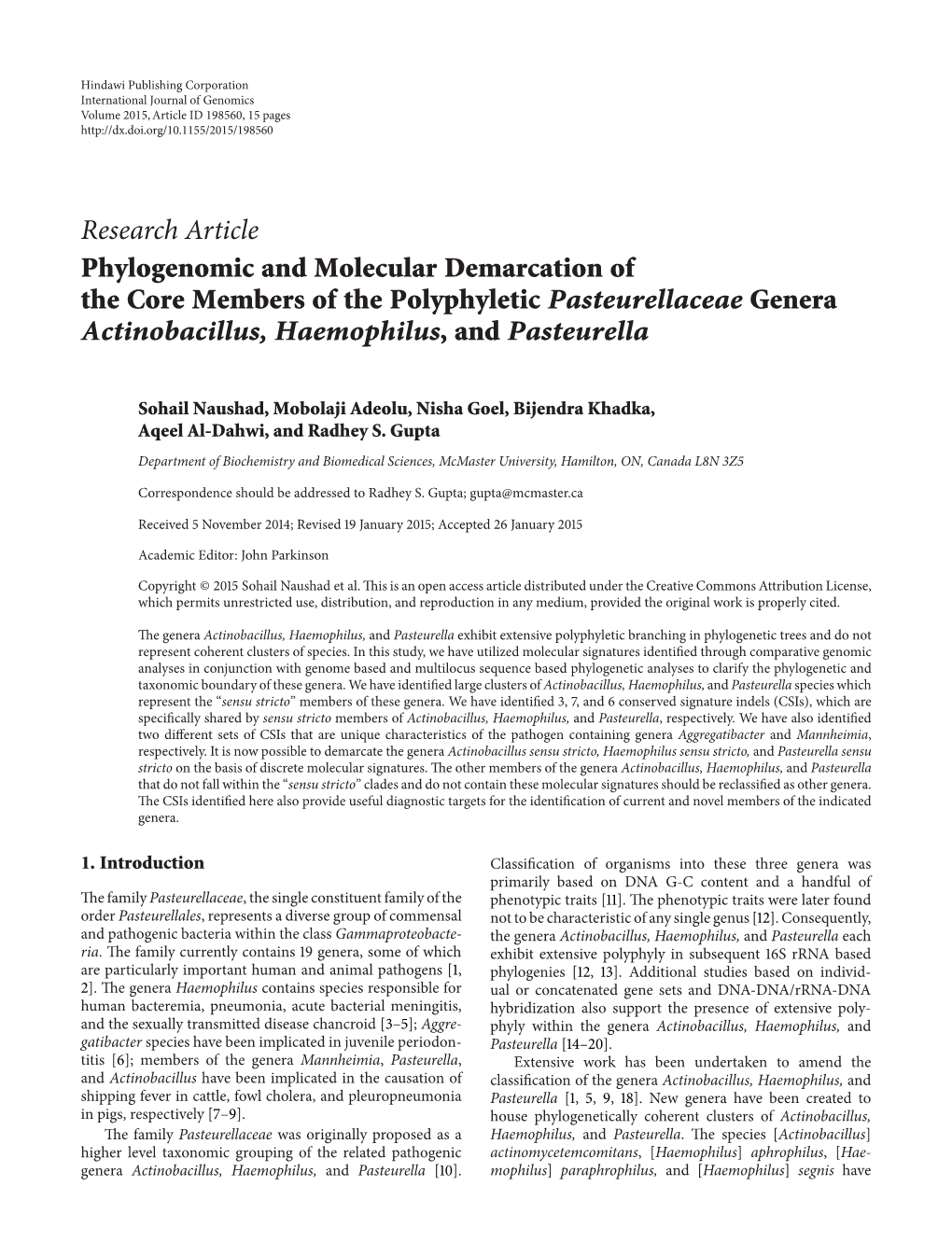 Research Article Phylogenomic and Molecular Demarcation of the Core Members of the Polyphyletic Pasteurellaceae Genera Actinobacillus, Haemophilus,Andpasteurella