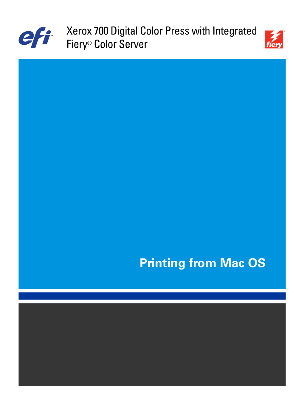 Printing from Mac OS © 2008 Electronics for Imaging, Inc