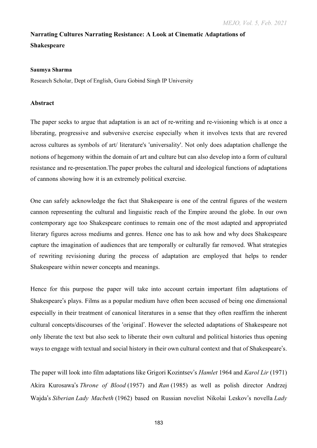 MEJO, Vol. 5, Feb. 2021 Narrating Cultures Narrating Resistance: a Look at Cinematic Adaptations of Shakespeare Abstract The