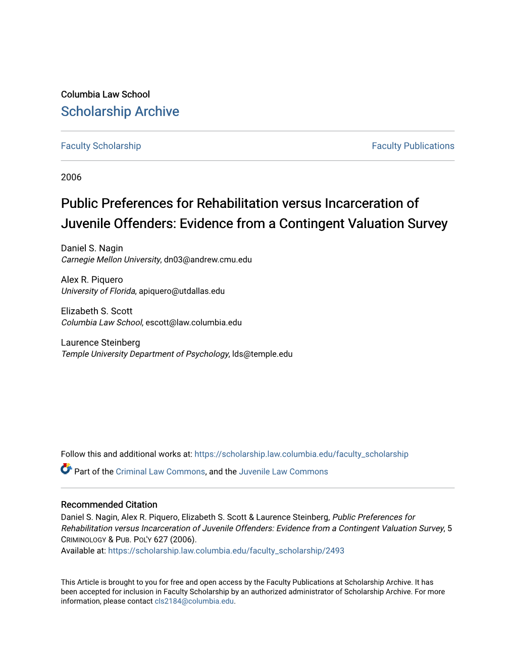 Public Preferences for Rehabilitation Versus Incarceration of Juvenile Offenders: Evidence from a Contingent Valuation Survey