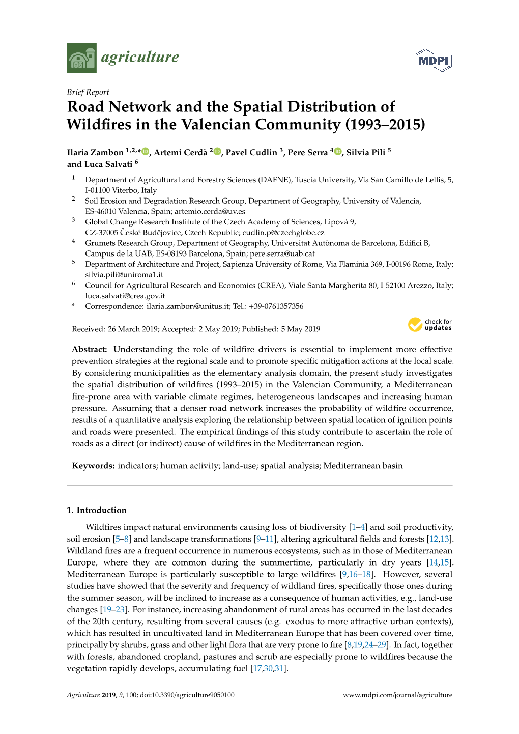 Road Network and the Spatial Distribution of Wildﬁres in the Valencian Community (1993–2015)