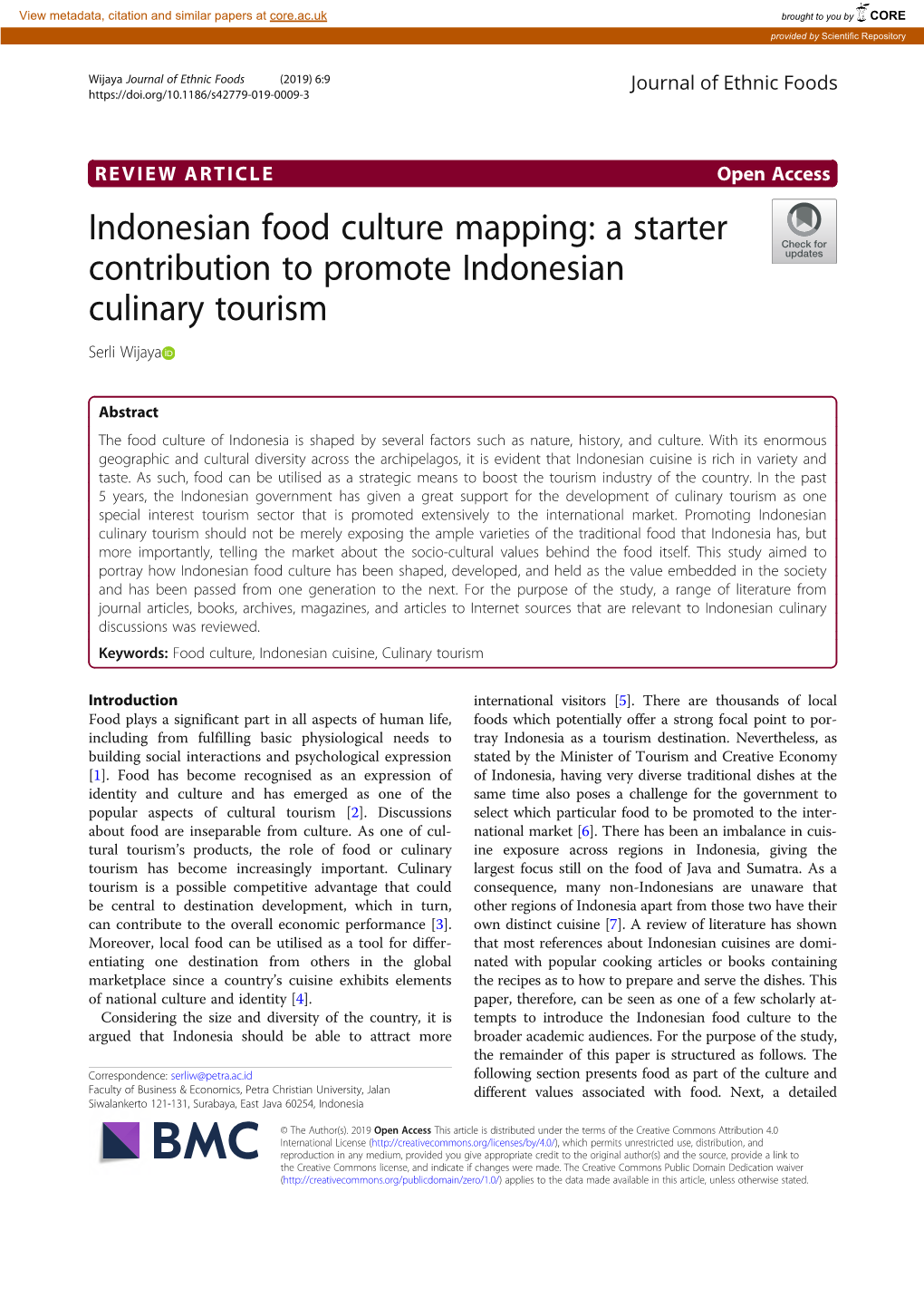 Indonesian Food Culture Mapping: a Starter Contribution to Promote Indonesian Culinary Tourism Serli Wijaya