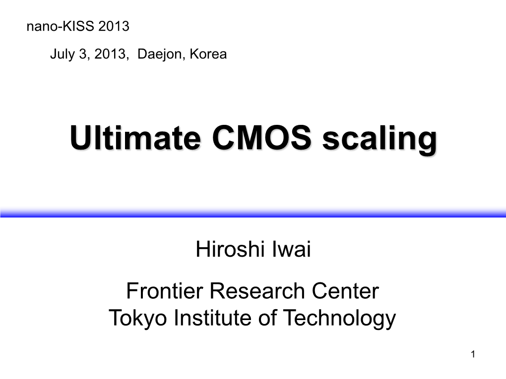 Ultimate CMOS Scaling