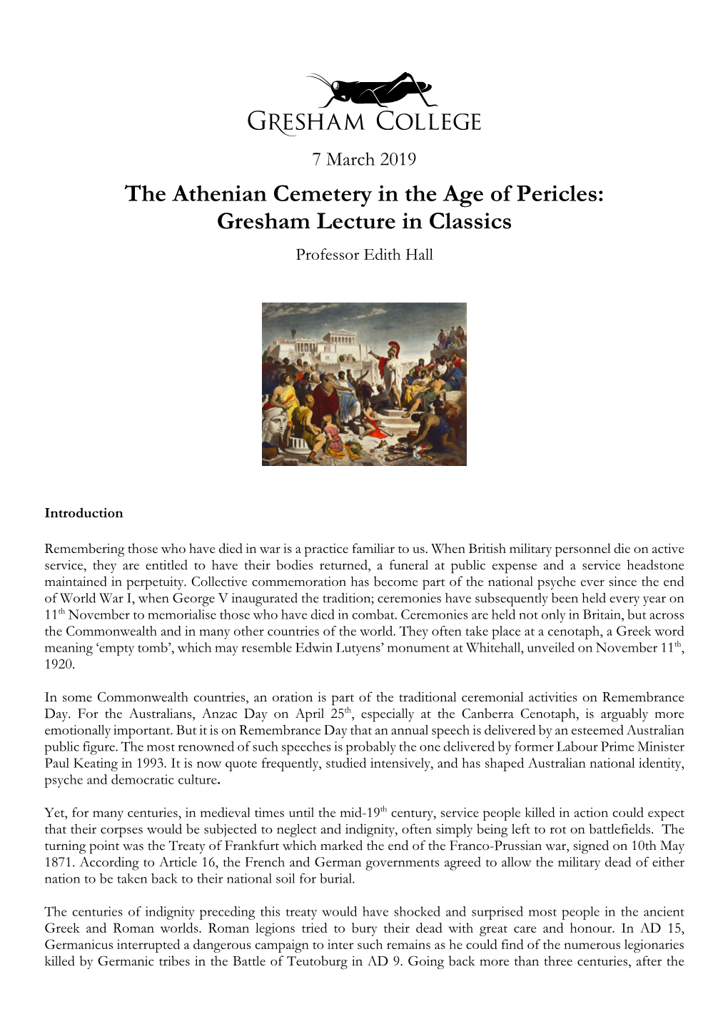 The Athenian Cemetery in the Age of Pericles: Gresham Lecture in Classics Professor Edith Hall