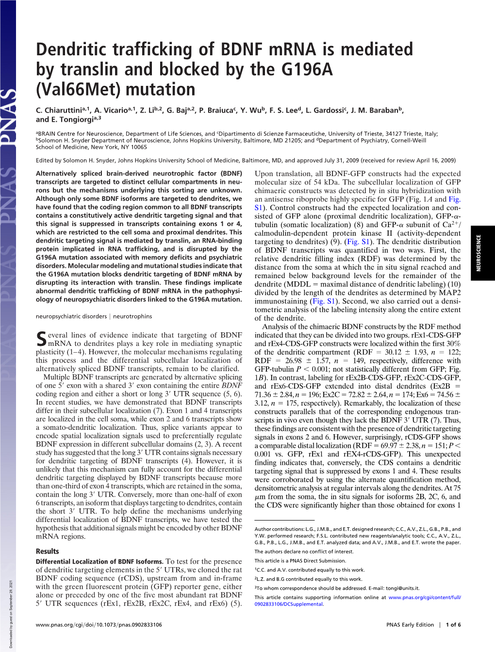 Dendritic Trafficking of BDNF Mrna Is Mediated by Translin and Blocked by the G196A (Val66met) Mutation