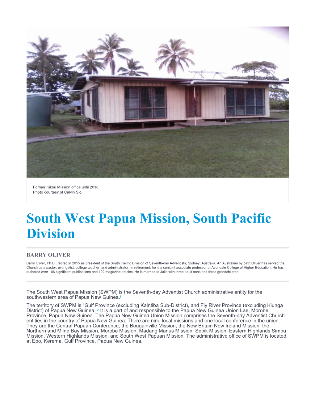 South West Papua Mission, South Pacific Division