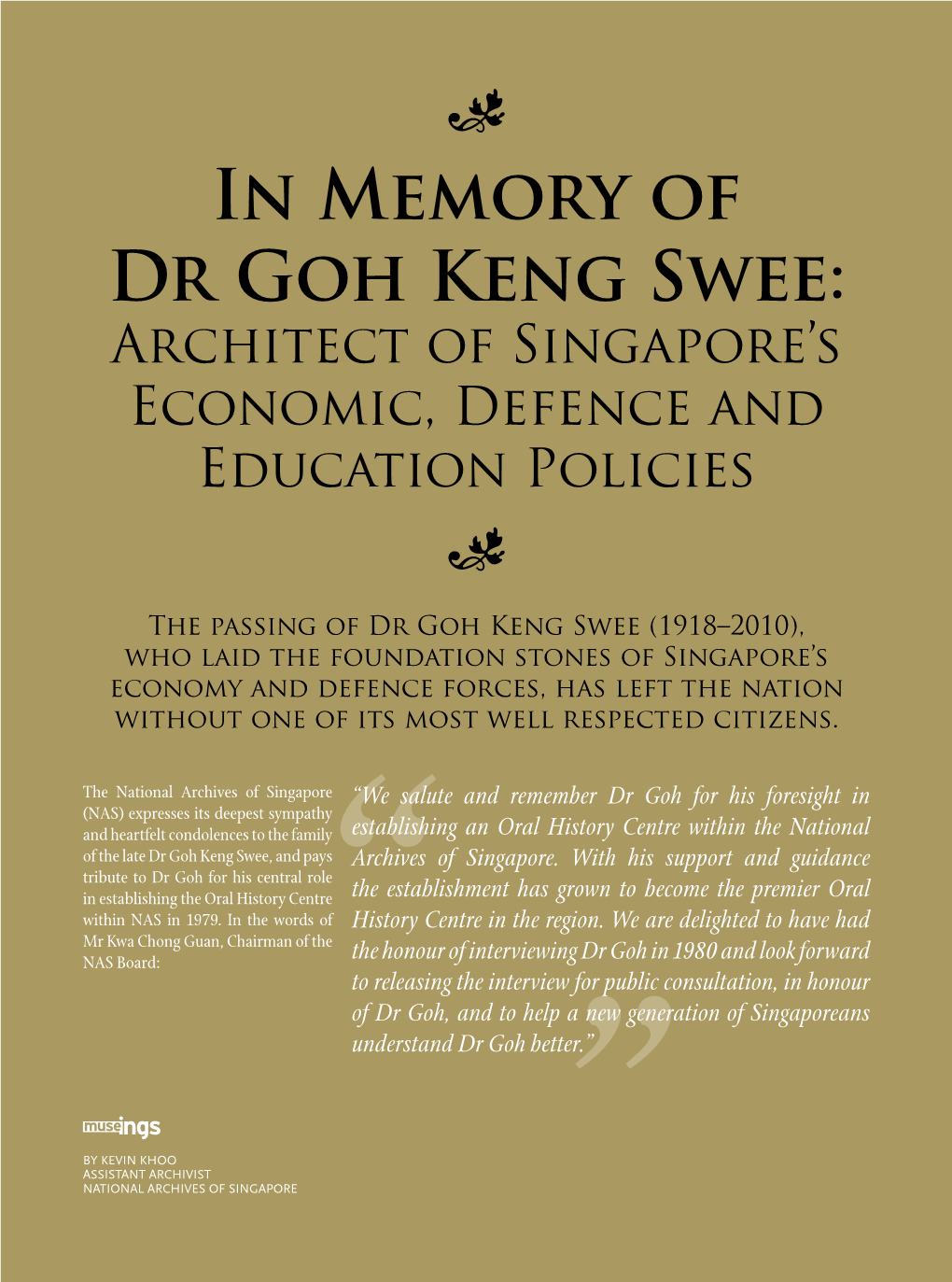In Memory of Dr Goh Keng Swee: Architect of Singapore’S Economic, Defence and Education Policies