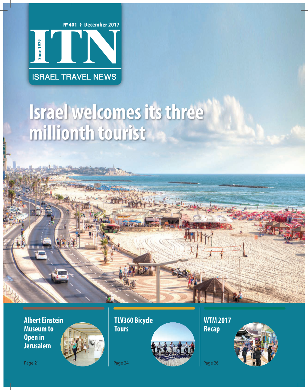 Israel Welcomes Its Three Millionth Tourist