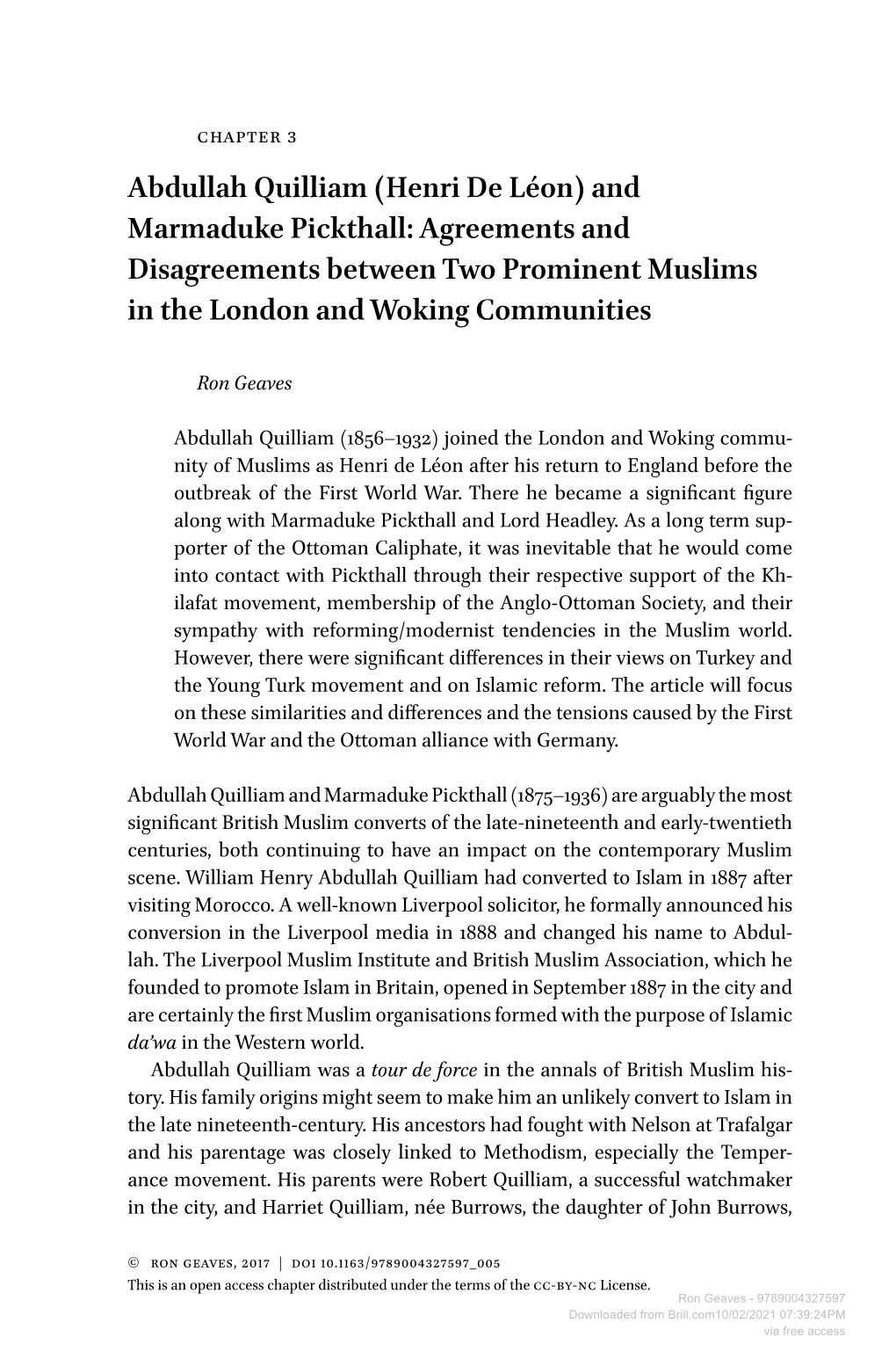 Abdullah Quilliam (Henri De Léon) and Marmaduke Pickthall: Agreements and Disagreements Between Two Prominent Muslims in the London and Woking Communities