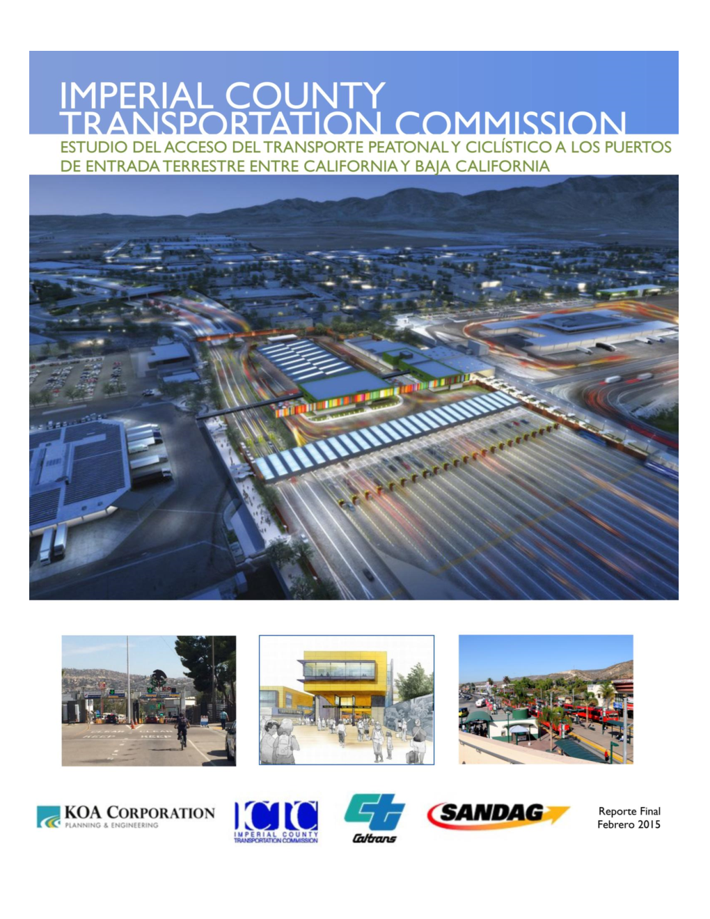 Bicycle and Pedestrian Border Study