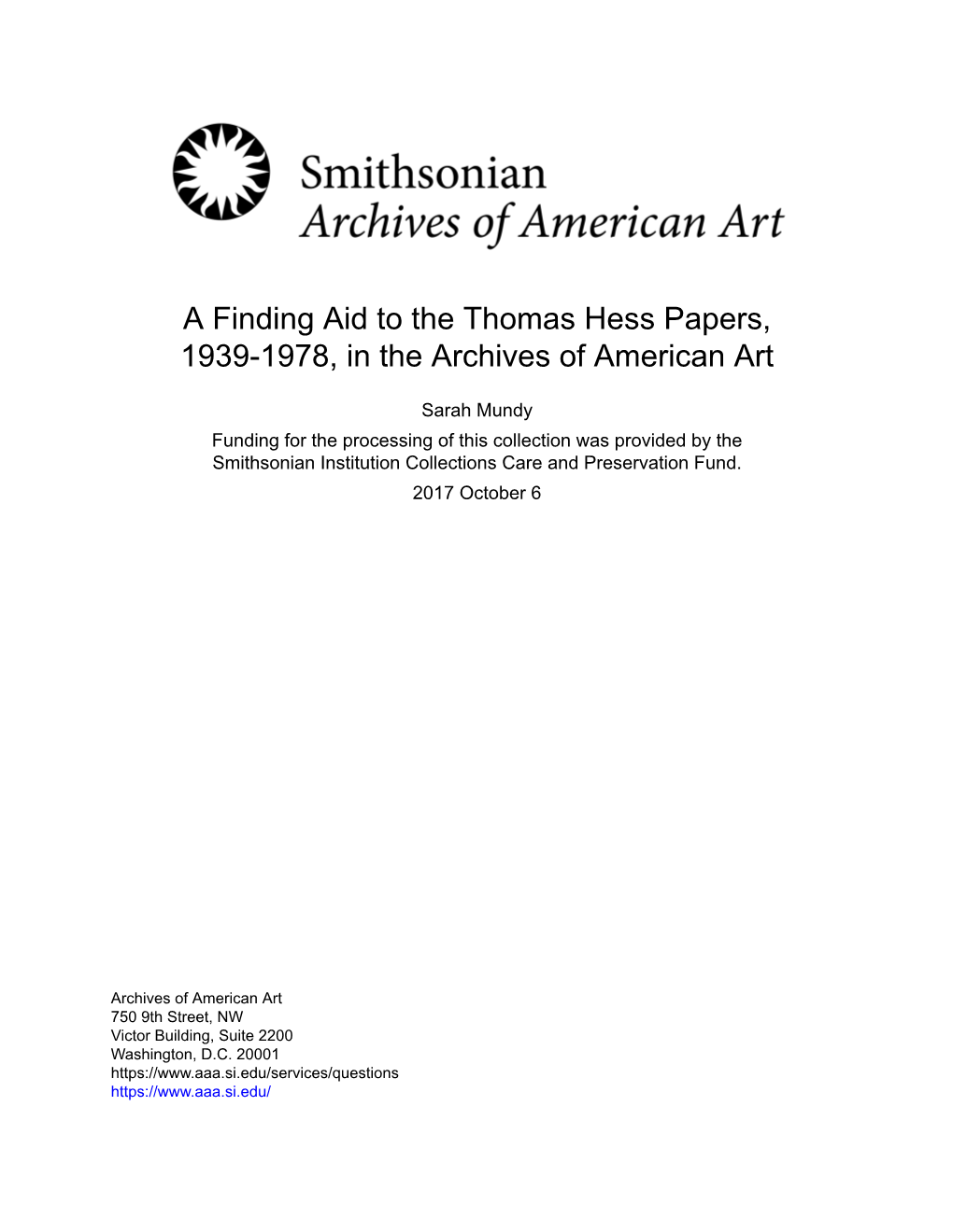 A Finding Aid to the Thomas Hess Papers, 1939-1978, in the Archives of American Art