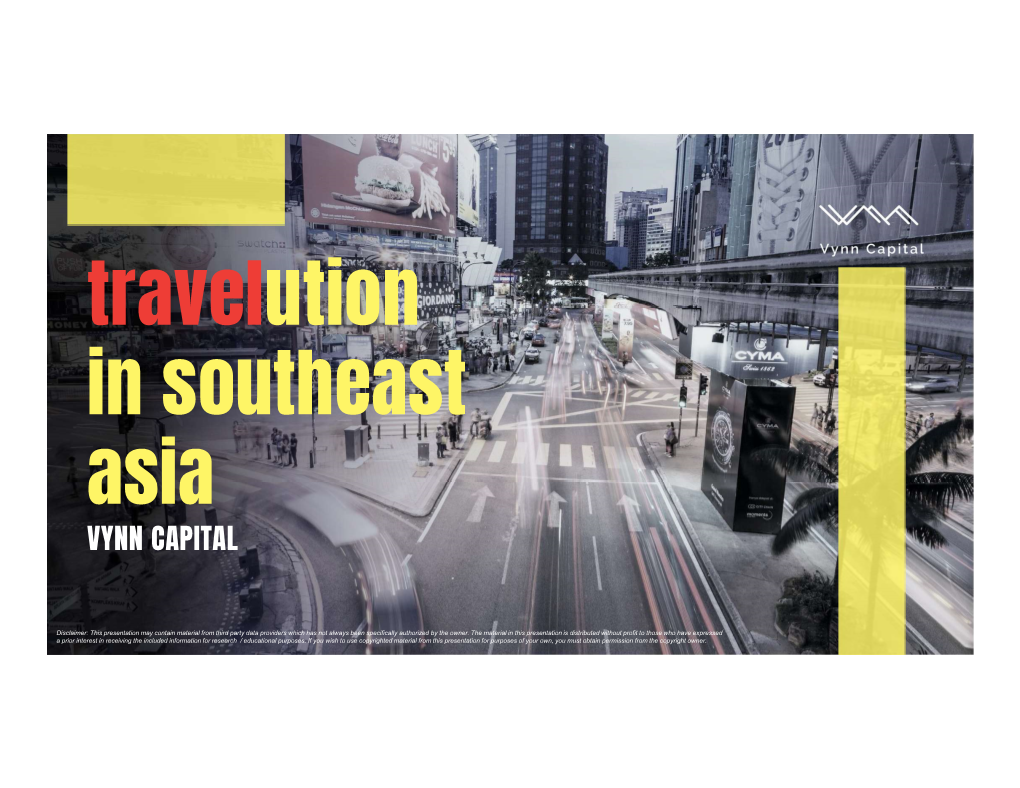 Travelution in Southeast Asia VYNN CAPITAL