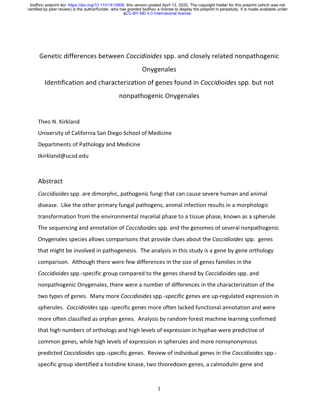 Genetic Differences Between Coccidioides Spp. and Closely Related Nonpathogenic Onygenales Identification and Characterization of Genes Found in Coccidioides Spp