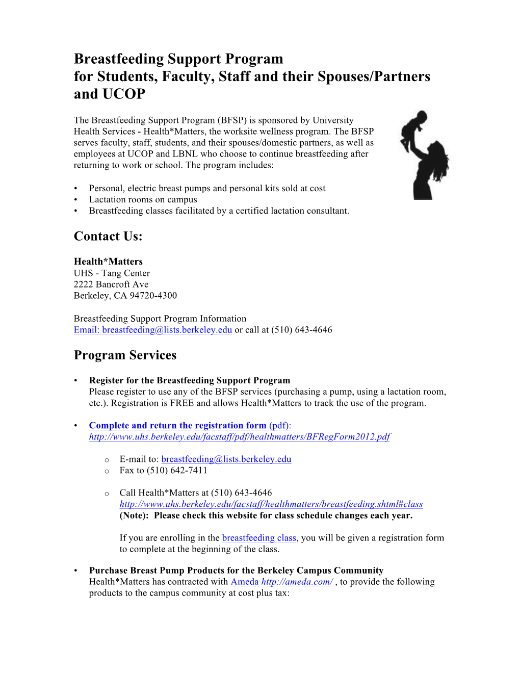 Breastfeeding Support Program for Students, Faculty, Staff and Their Spouses/Partners and UCOP