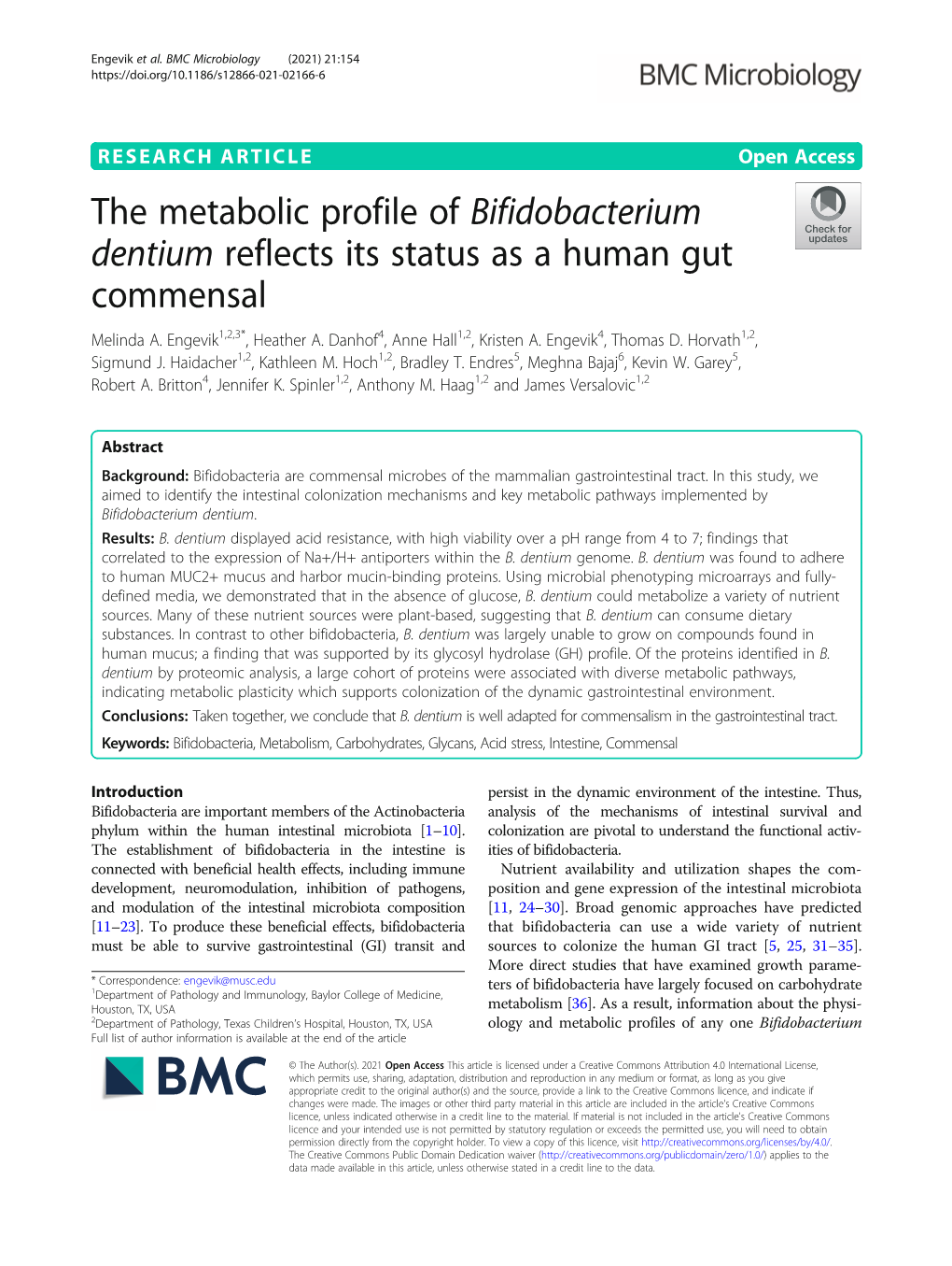 The Metabolic Profile of Bifidobacterium Dentium Reflects Its Status As a Human Gut Commensal Melinda A