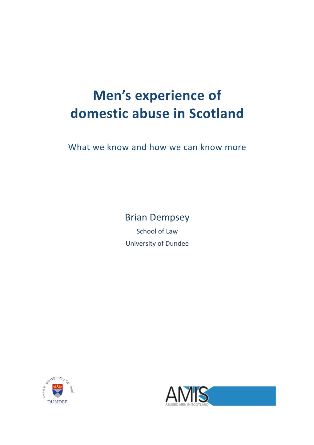 Men's Experience of Domestic Abuse in Scotland