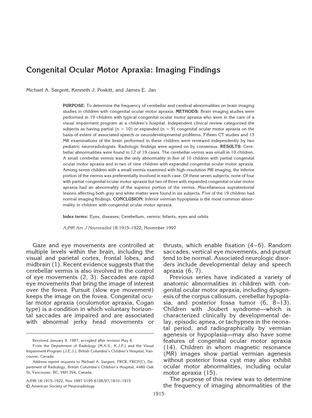 Congenital Ocular Motor Apraxia: Imaging Findings