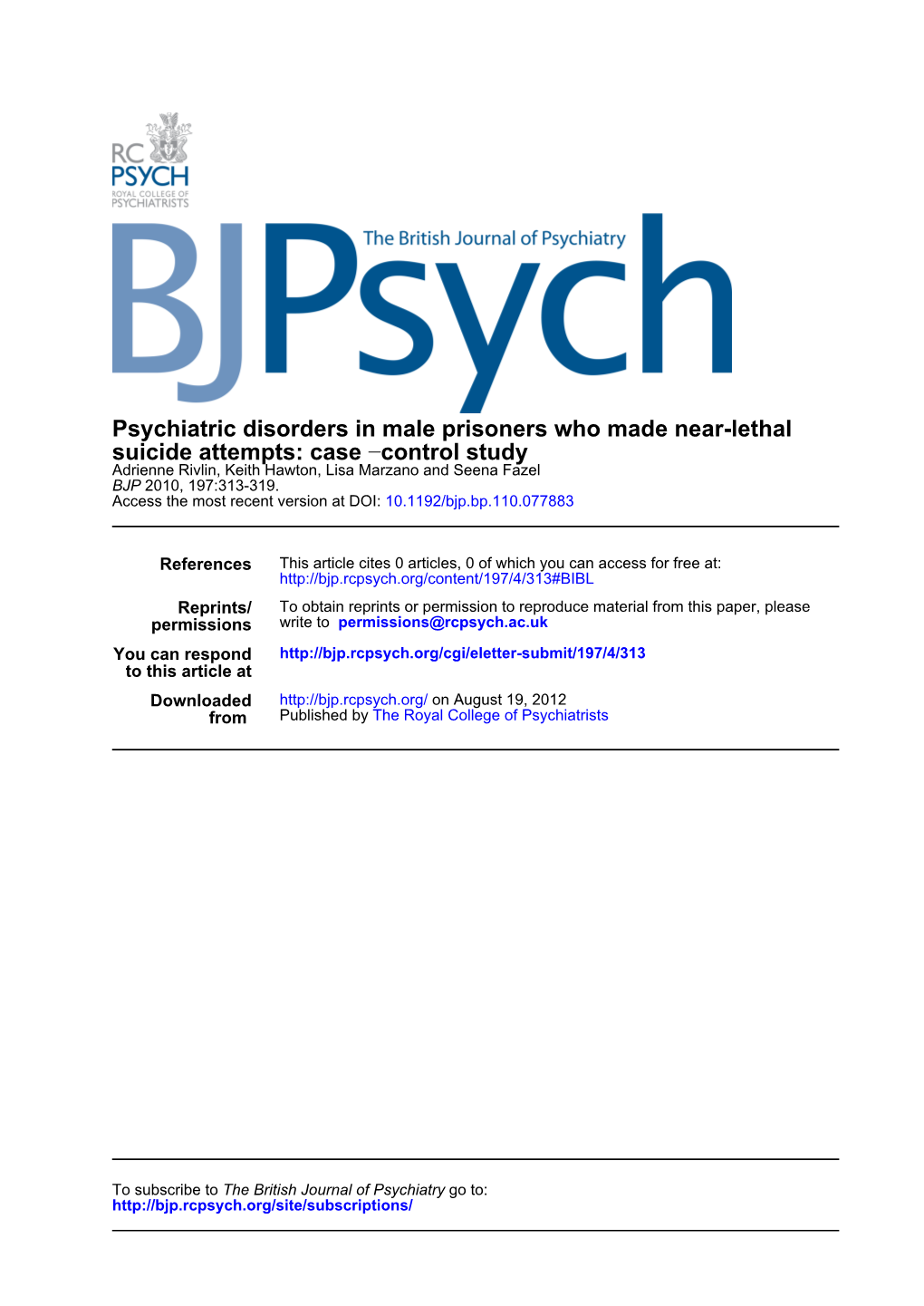 Case Psychiatric Disorders in Male Prisoners Who Made Near-Lethal