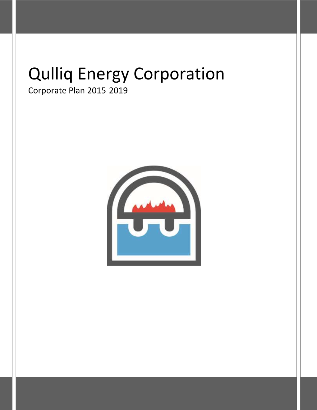 Qulliq Energy Corporation Corporate Plan 2015-2019