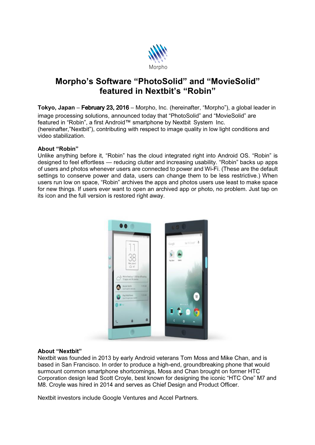 Morpho's Software “Photosolid” and “Moviesolid” Featured in Nextbit's