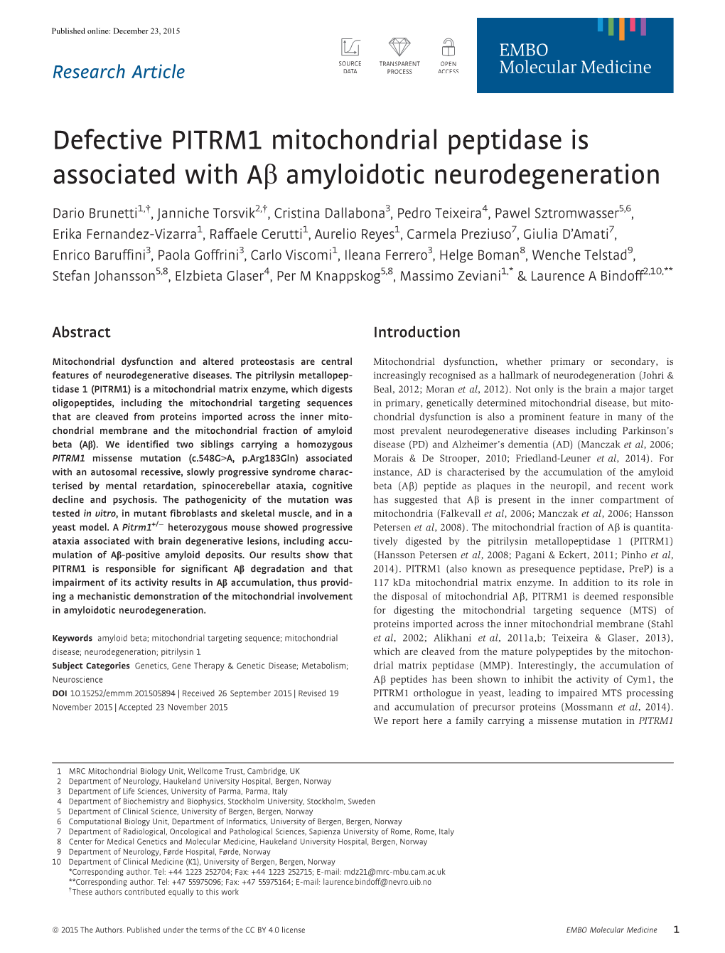 Defective PITRM1 Mitochondrial Peptidase Is Associated with Ab Amyloidotic Neurodegeneration