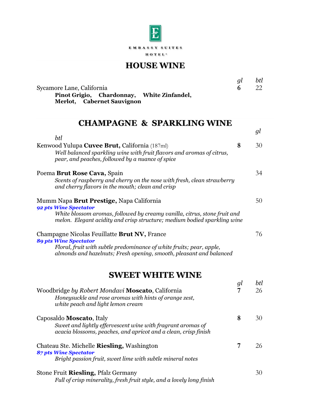 House Wine Champagne & Sparkling Wine Sweet White Wine