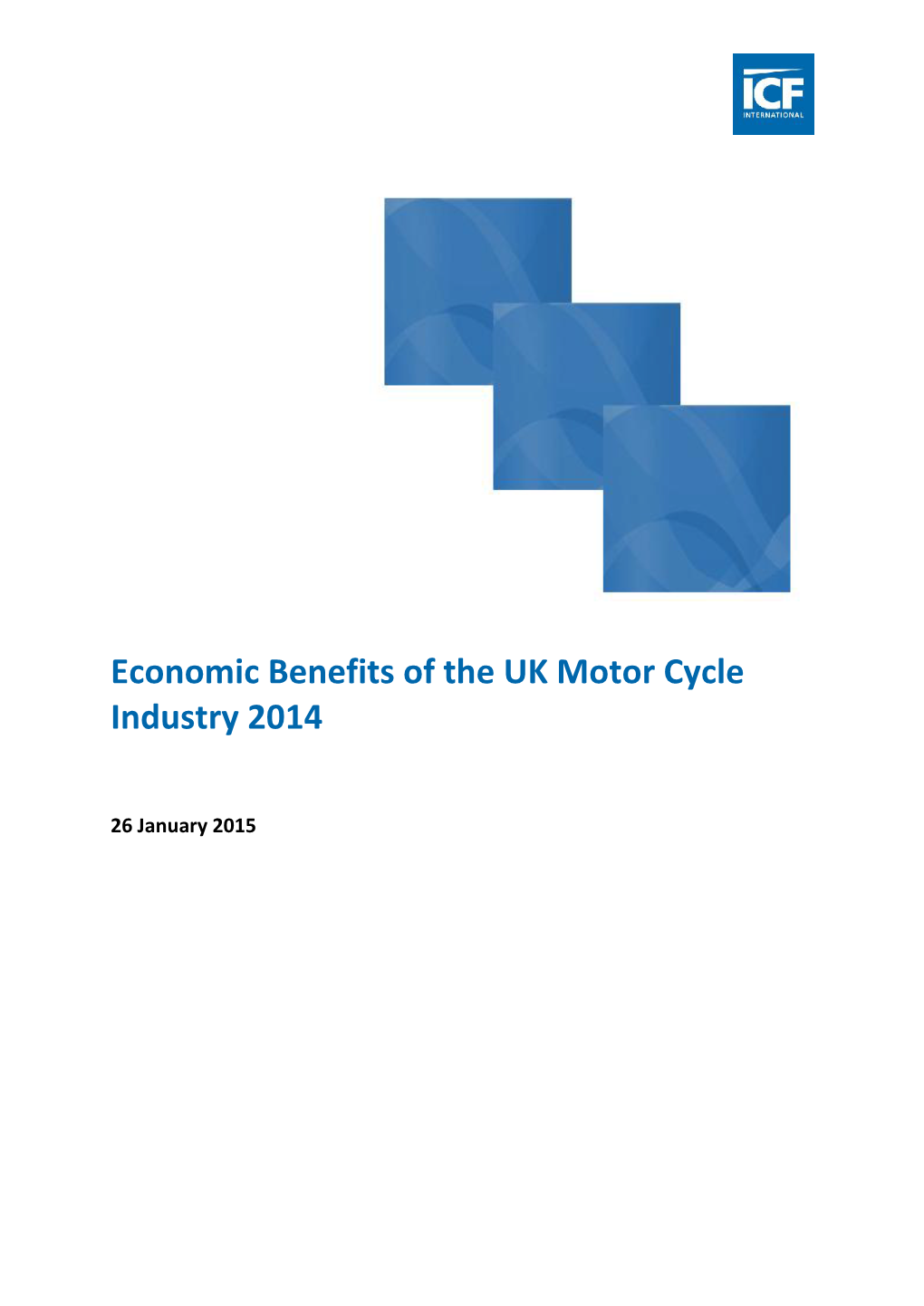 Economic Benefits of the UK Motor Cycle Industry 2014