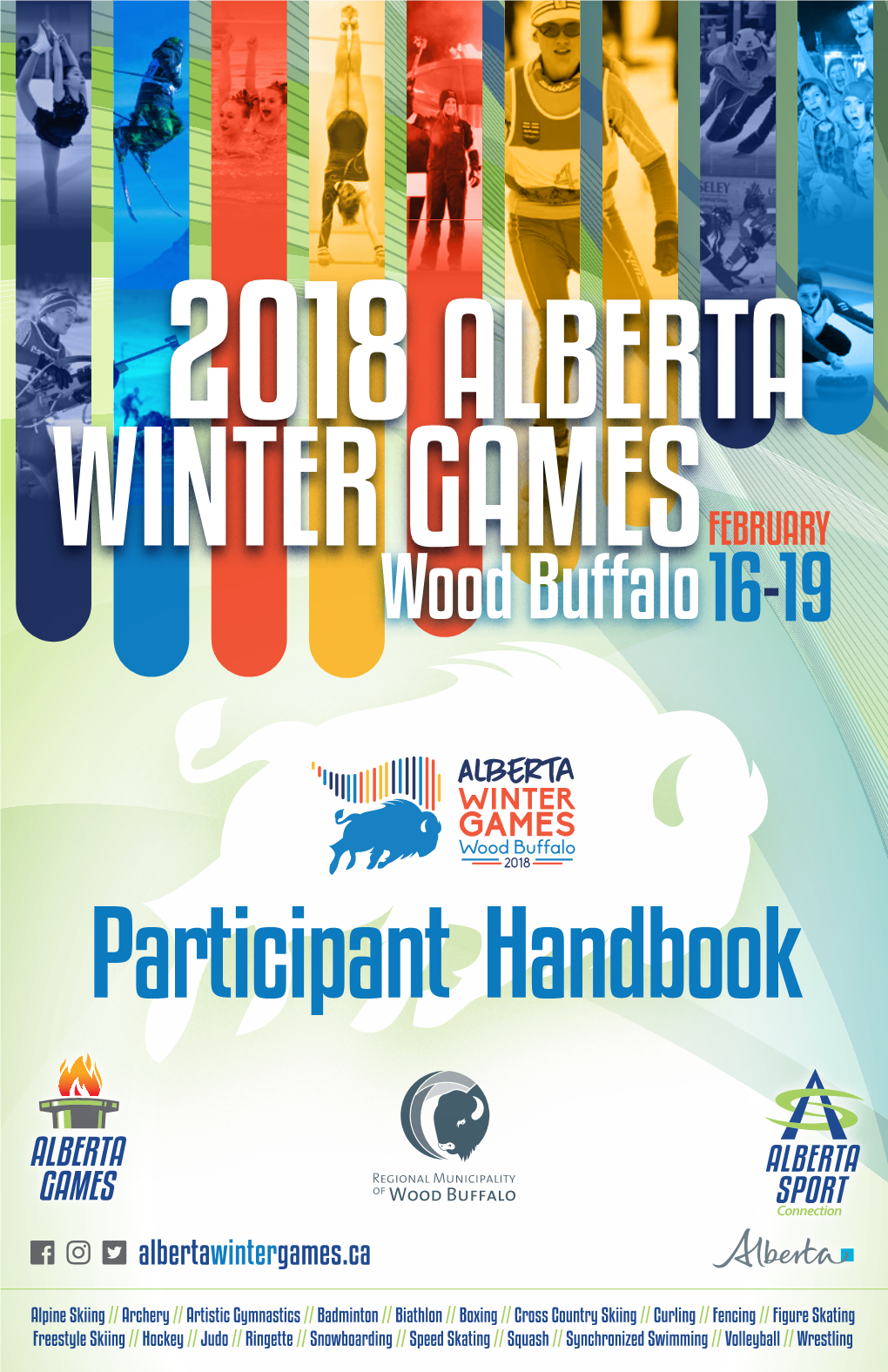 2018 ALBERTA WINTER GAMESFEBRUARY Wood Buffalo 16-19