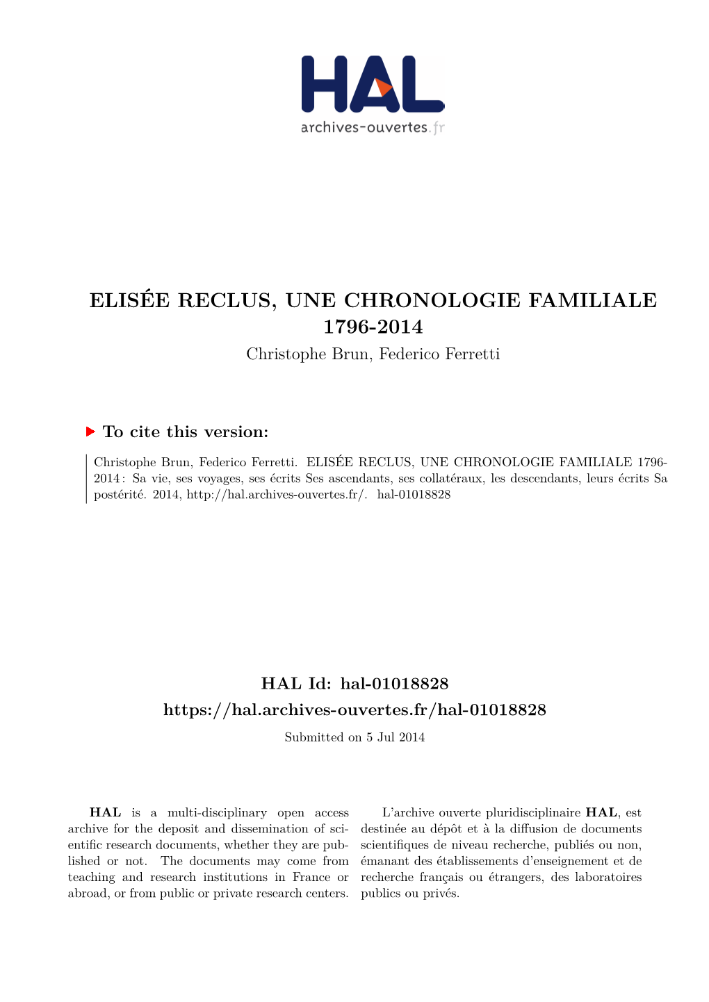 ELISÉE RECLUS, UNE CHRONOLOGIE FAMILIALE 1796-2014 Christophe Brun, Federico Ferretti