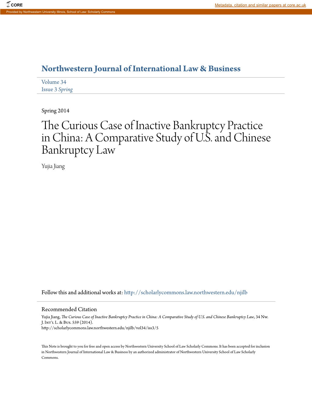 The Curious Case of Inactive Bankruptcy Practice in China: a Comparative Study of U.S