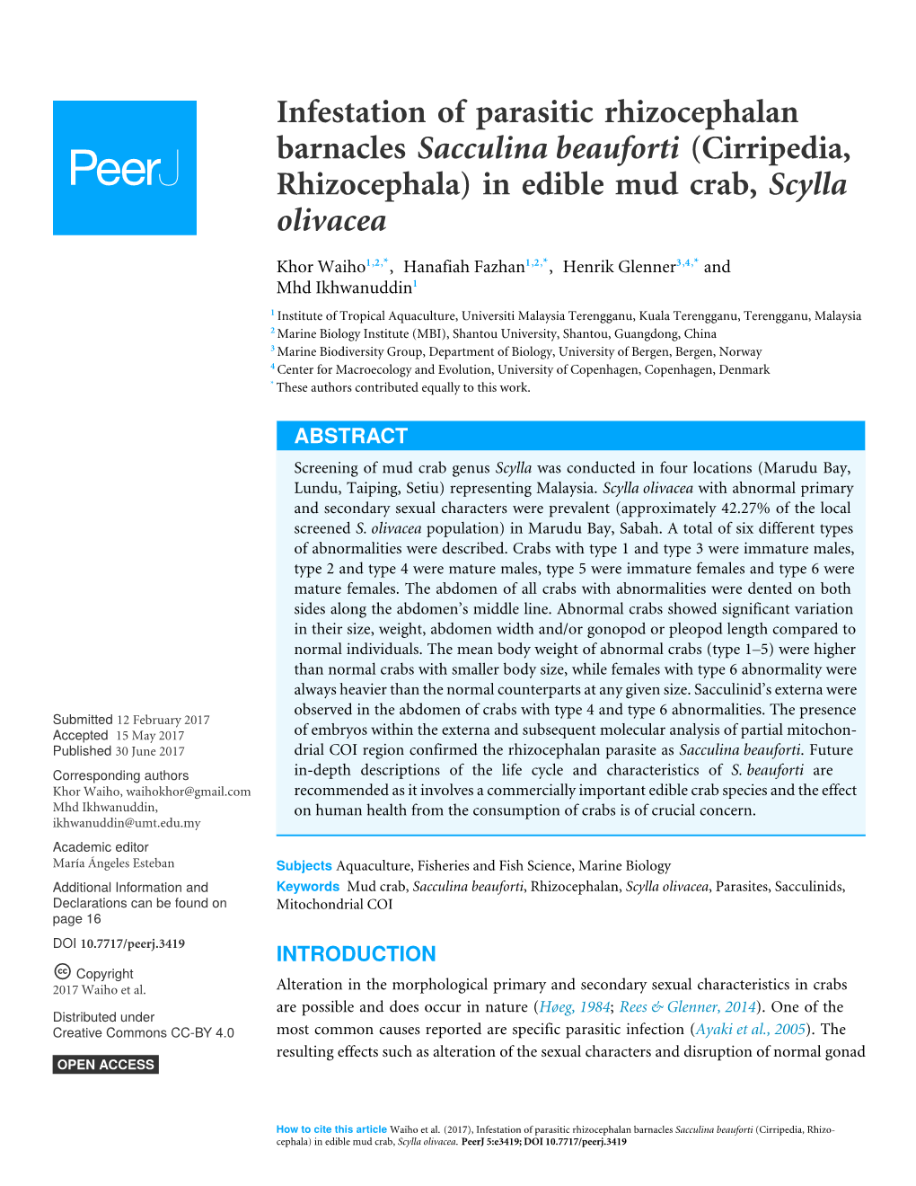 Infestation of Parasitic Rhizocephalan Barnacles Sacculina Beauforti (Cirripedia, Rhizocephala) in Edible Mud Crab, Scylla Olivacea