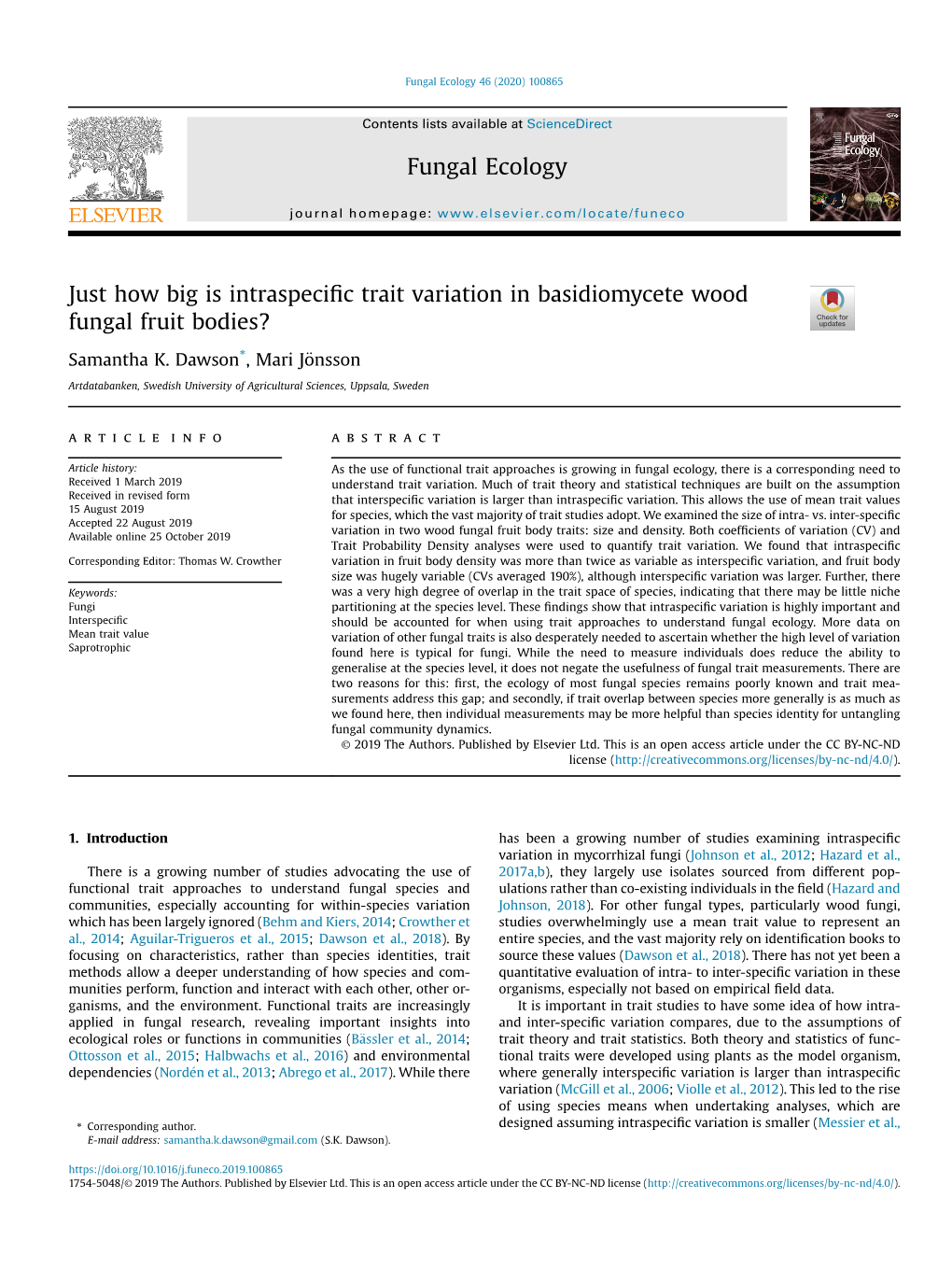 Just How Big Is Intraspecific Trait Variation in Basidiomycete Wood Fungal Fruit Bodies?