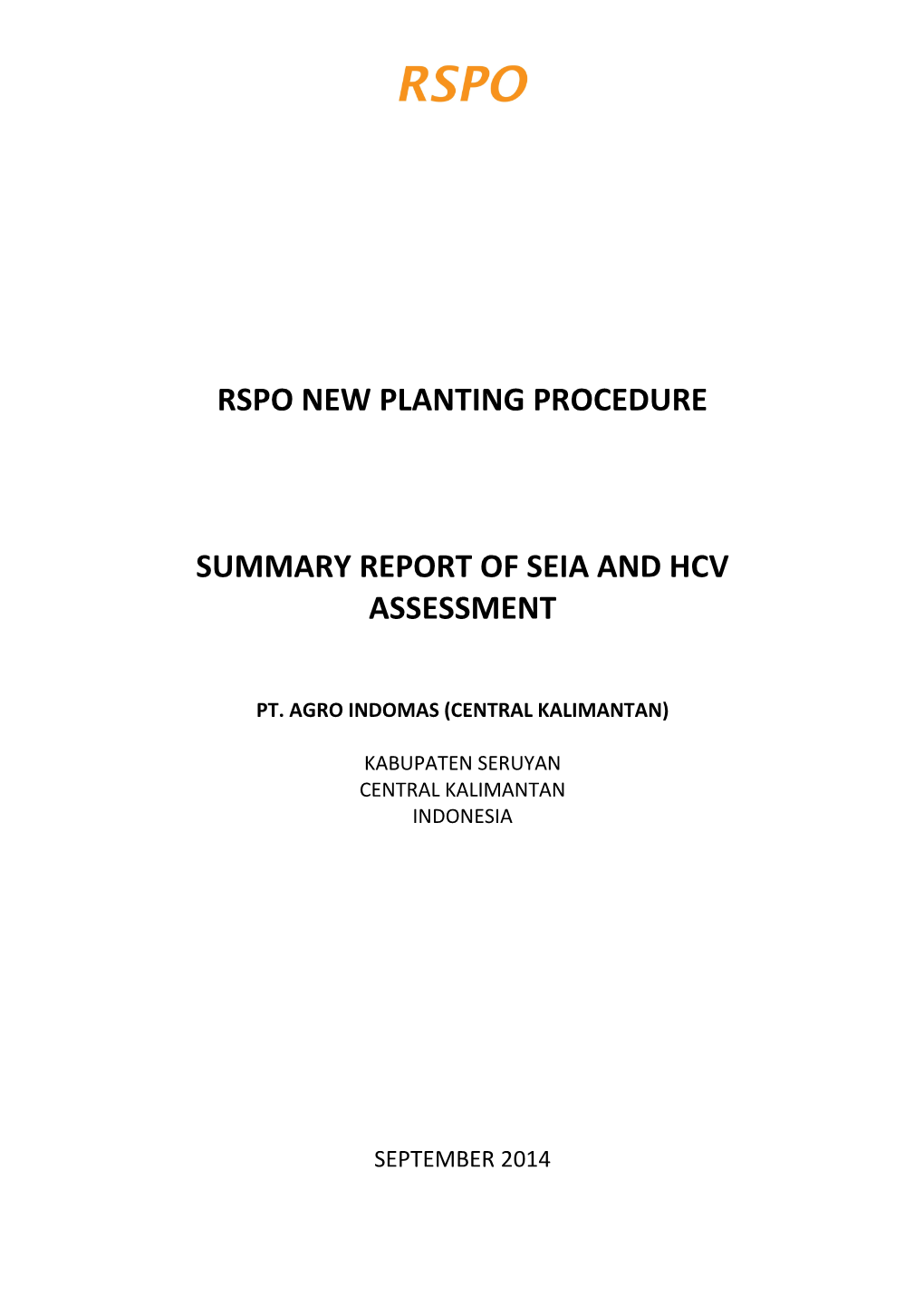 Summary Report of SEIA and HCV Assessments