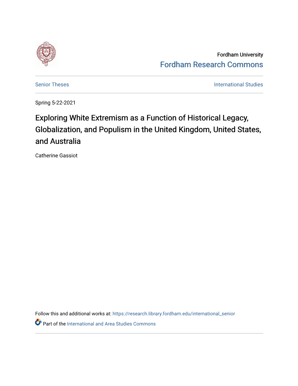 Exploring White Extremism As a Function of Historical Legacy, Globalization, and Populism in the United Kingdom, United States, and Australia