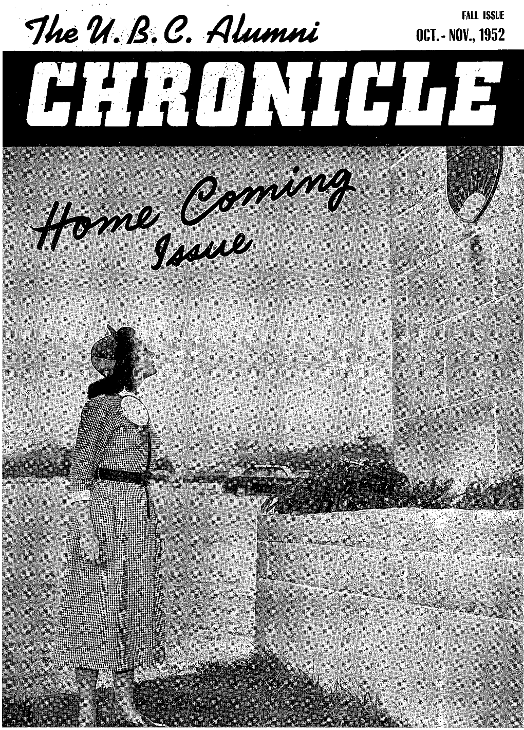 NOV., 1952 Themonthly Commercial Letter Issued by the Canadian Bank of Commerce Is One of the Oldestpublications of Itskind