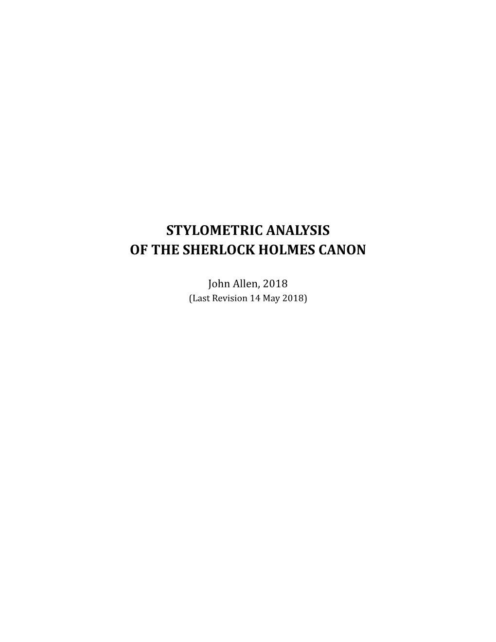 Stylometric Analysis of the Sherlock Holmes Canon