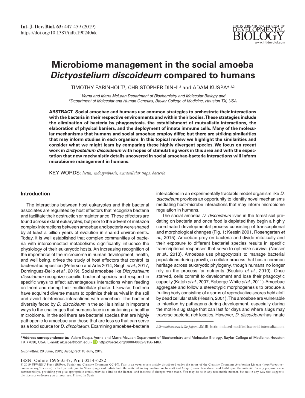 Microbiome Management in the Social Amoeba Dictyostelium Discoideum Compared to Humans TIMOTHY FARINHOLT1, CHRISTOPHER DINH1,2 and ADAM KUSPA*,1,2