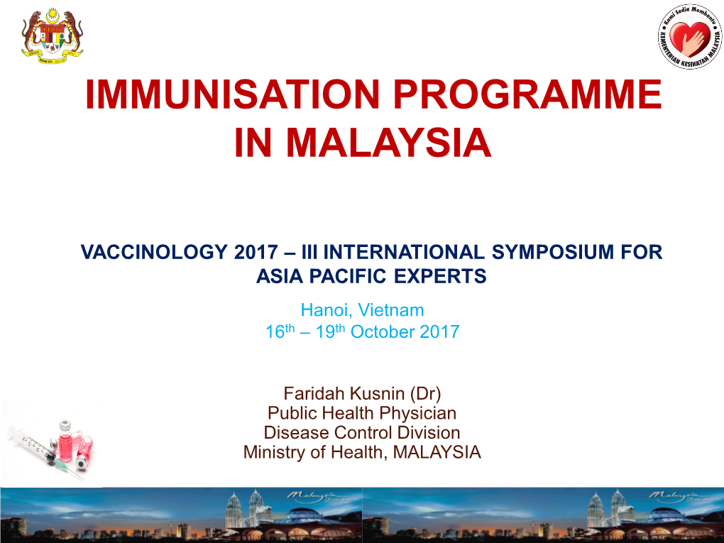 Immunisation Programme in Malaysia