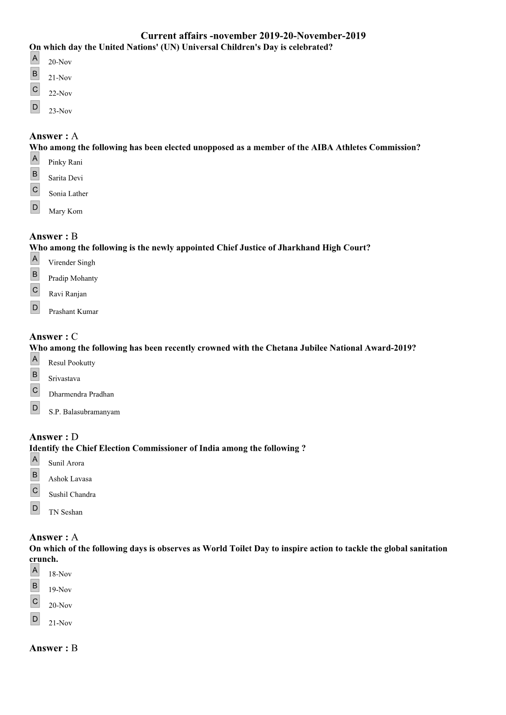 Current Affairs -November 2019-20-November-2019 on Which Day the United Nations' (UN) Universal Children's Day Is Celebrated? a 20-Nov B 21-Nov C 22-Nov D 23-Nov
