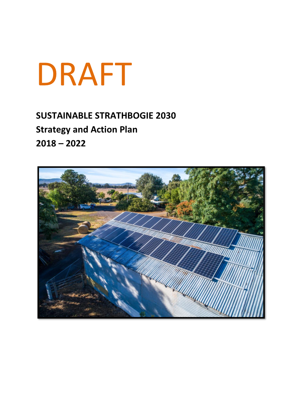 SUSTAINABLE STRATHBOGIE 2030 Strategy and Action Plan 2018 – 2022