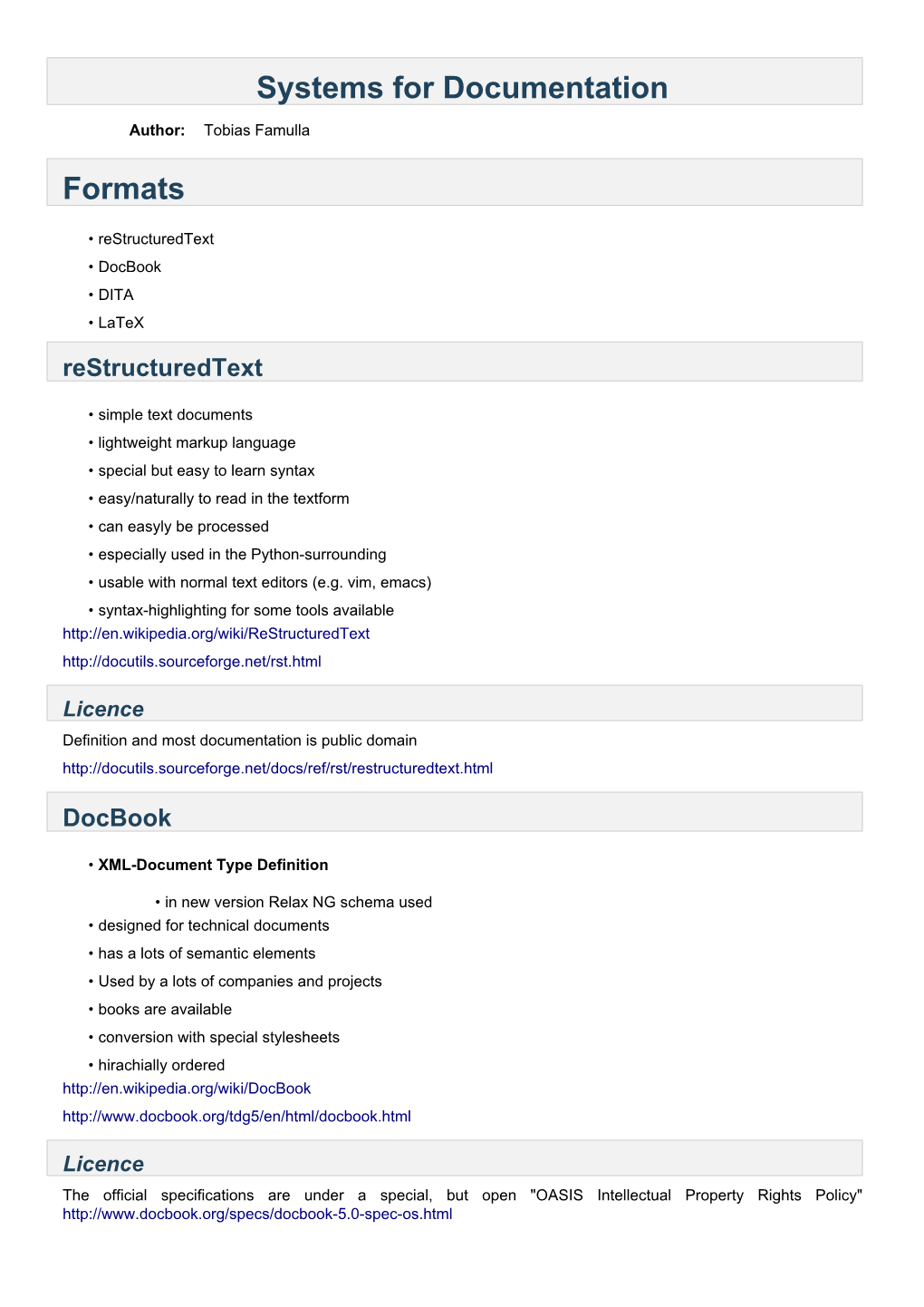 Docbook • DITA • Latex Restructuredtext