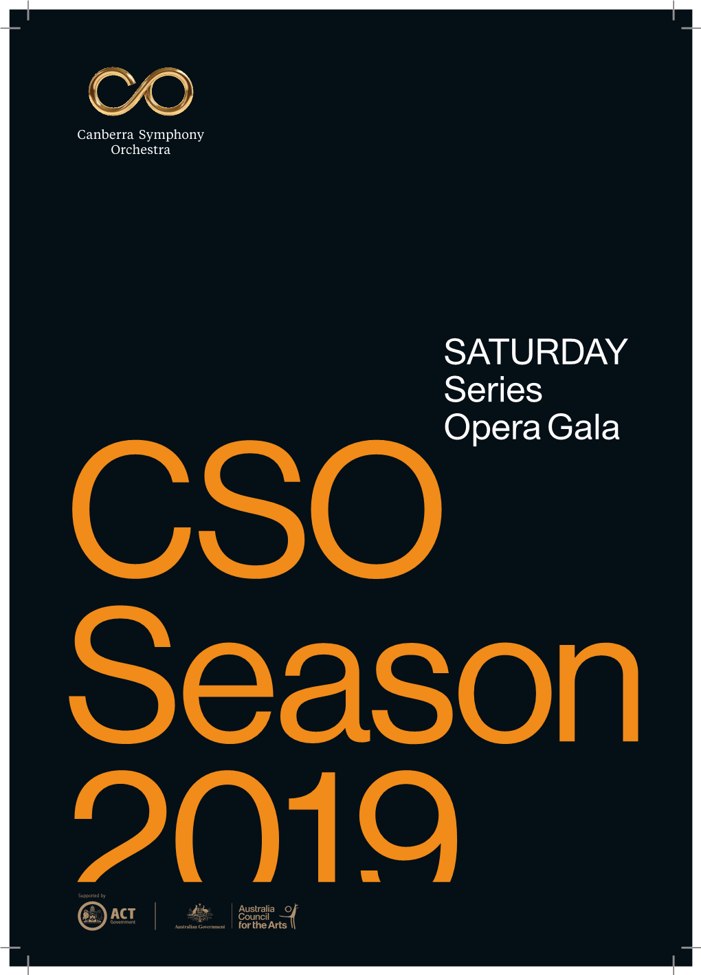 SATURDAY Series Opera Gala CSO Season 2019 Support the CSO’S 2019 Tax Appeal